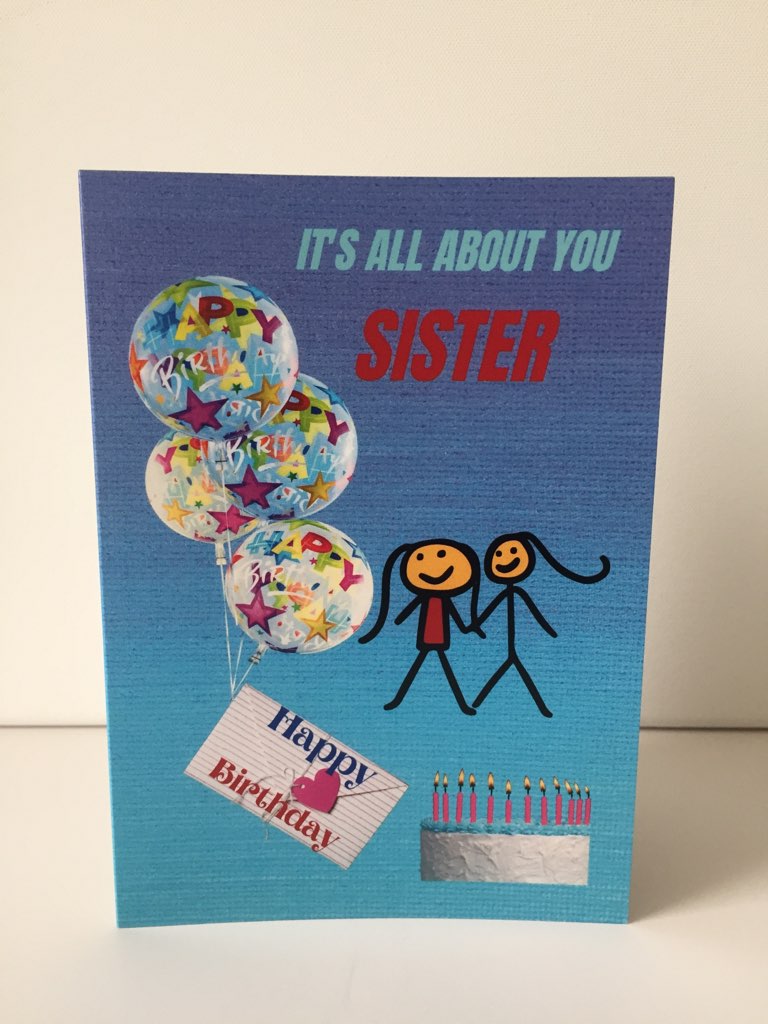 It's All About You Sister 5x7 B-Day card.