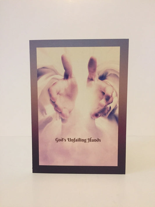 Unfailing Hands 5x7 Sympathy card.