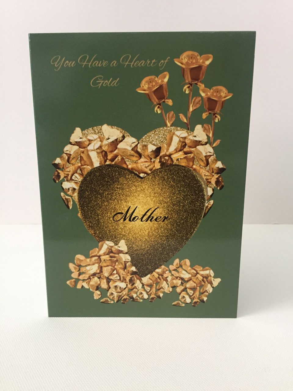 You Have a Heart of Gold 5x7 Mother's Day Card.